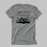 ProSport Outdoors Sippin Juice and Cuttin Loose T-shirt