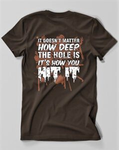 How You Hit It T-Shirt - 2 Color Options Available